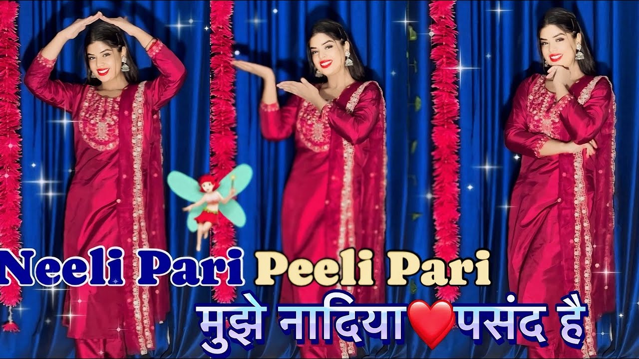 Neeli Pari Peeli Pari | Dance Video | मुझे नादिया पसंद है Instagram Trending Song Lucky Robs