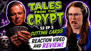 TALES FROM THE CRYPT S2 EP 3 CUTTING CARDS (1990) REACTION VIDEO AND REVIEW! FIRST TIME WATCHING!