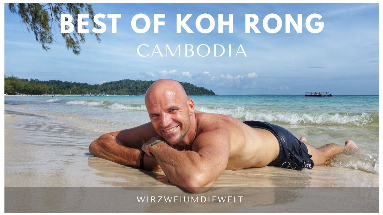 WELTREISE-VLOG#053 Best of Koh Rong