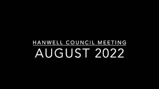 August 2022 Hanwell Council Meeting