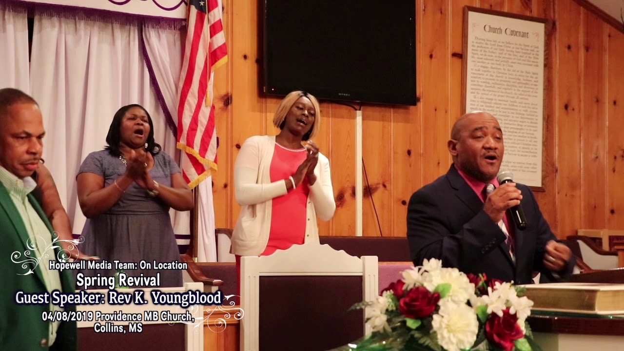 Song: 4/82019 Mt. Zion Ora "You are my strength" @ Providence - Spring Revival