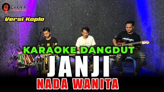 JANJI KARAOKE NADA WANITA (Evie tamala) Koplo version