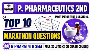 PP 2nd - Top 10 Marathon | physical pharmaceutics 4th semester important questions