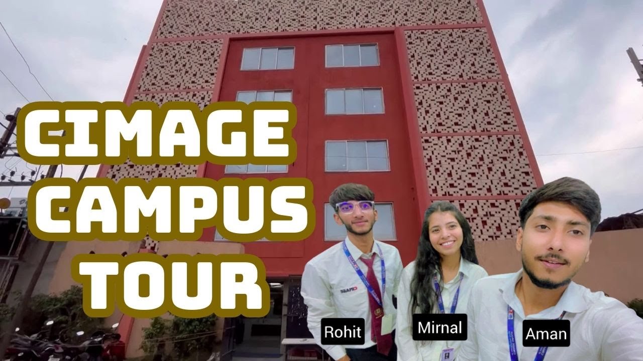 CIMAGE Campus Tour | College Vlog Made by Students