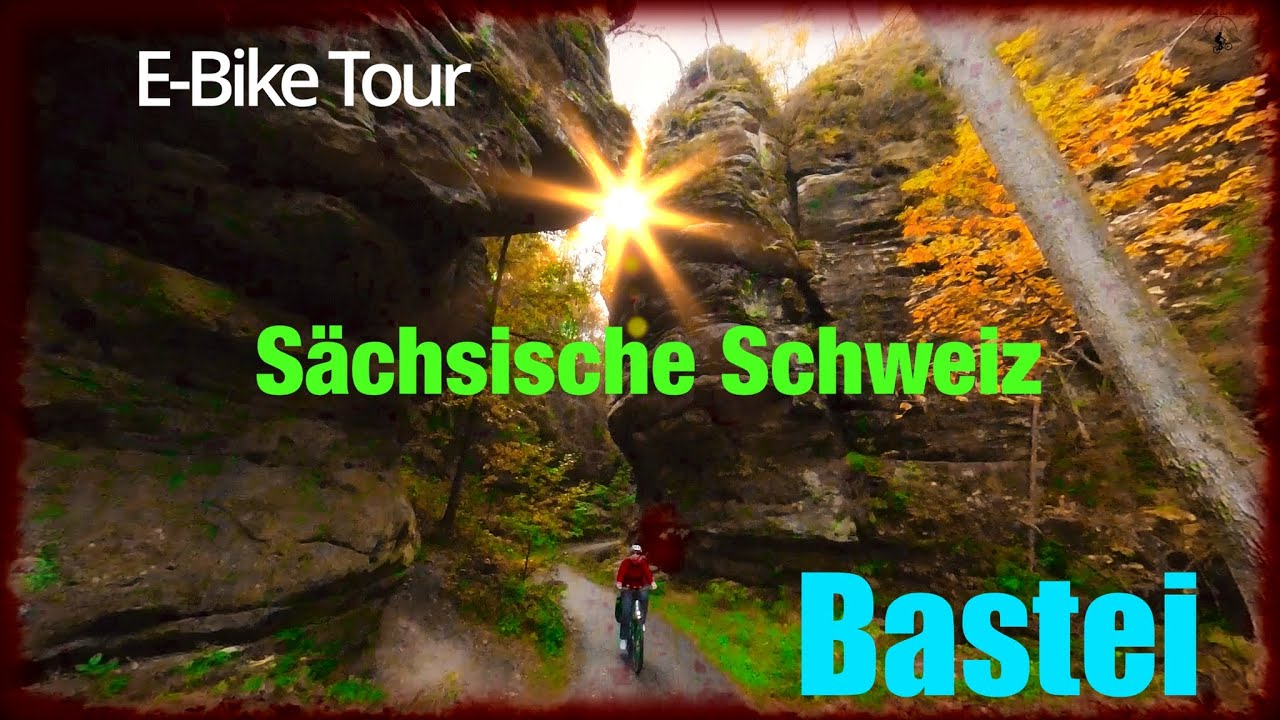 Fahrradtour von Stadt Wehlen zur Bastei mit Hürden - Sächsische Schweiz