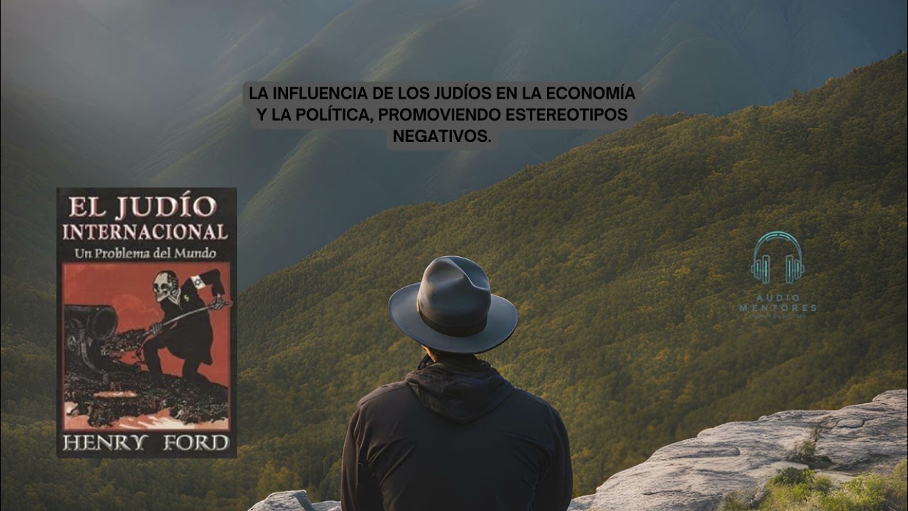 🕍 El Judío Internacional – Henry Ford | Análisis Completo