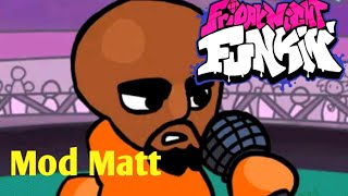 FRIDAY NIGHT FUNKINE MOD MATT/fnf vs matt screenshot 3