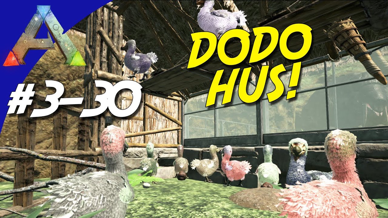 ARK Survival Evolved Dansk Sæson 3 - Ep 30 - DODO HUS! (The Center Map)