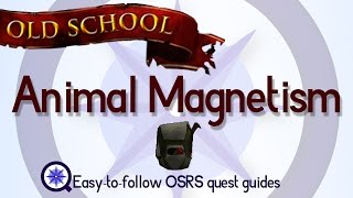 Hej Sekretær Generalife Animal Magnetism - OSRS 2007 - Easy Old School Runescape Quest Guide -  YouTube