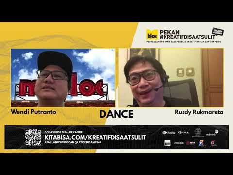 #KreatifdiSaatSulit : Di Rumah Gak Nyerah - Talk Show Dance Bersama Rusdy Rukmarata (Stream Edit)