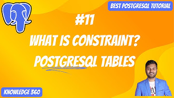Constraints in PostgreSQL || Importance of Constraint in Tables || PostgreSQL Full Playlist #11