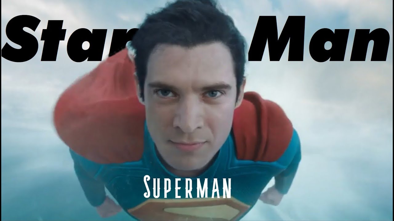Superman || STARMAN - YouTube