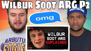 The Wilbur Soot ARG Explained REACTION