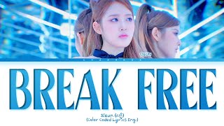 Download lagu SIEUN (STAYC) Break Free (original: Ariana Grande) Lyrics (Color Coded Lyrics)