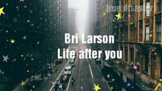 Watch Brie Larson Life After You video