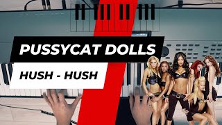 PUSSYCAT DOLLS - hush hush (piano tutorial 4K slow)