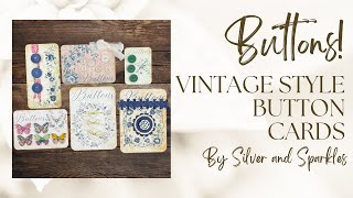 DIY Button Cards Orgainze and display your Vintage Buttons! #button