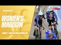 Womens madison highlights  milton canada  2024 tissot uci track nations cup