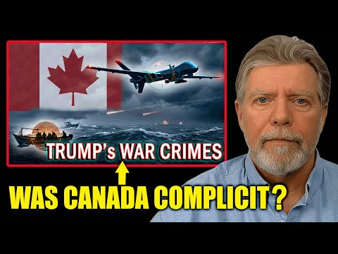 Is Canada Complicit in Trump War Crimes?