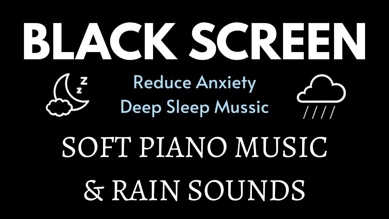FALL INTO SLEEP INSTANTLY - Peaceful Piano and Rain Reduces Anxiety and Help You Sleep | Meditation