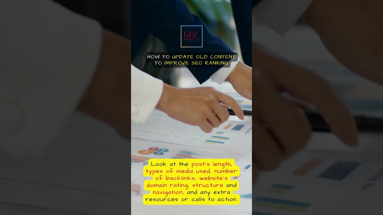 UPDATE OLD CONTENT TO IMPROVE SEO RANKING