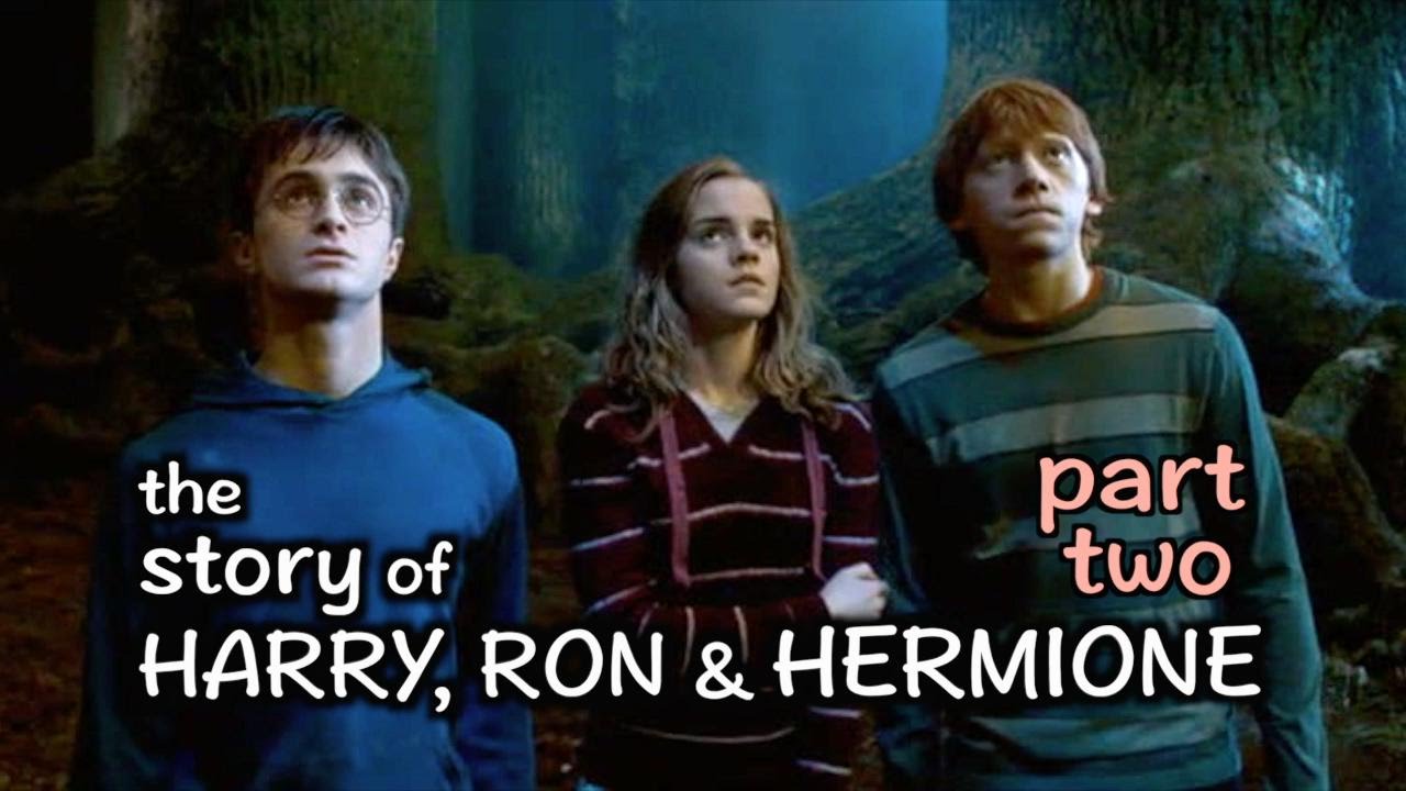The Story of Harry, Ron & Hermione (part two)
