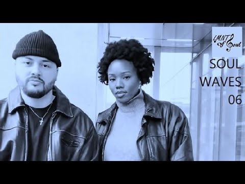 Soul Waves 06 (R&B) ~ LMNTs Of Soul - YouTube