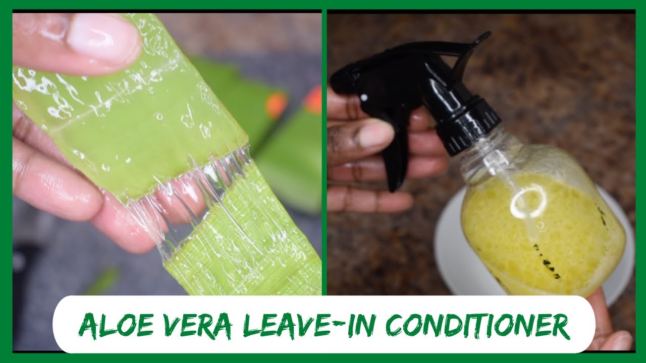 HOMEMADE ALOE VERA LEAVE IN CONDITIONER FOR MASSIVE HAIR GROWTH & HYDRATION