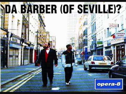 Opera-8 — Opera 8‎ - Da Barber (Of Seville?)
