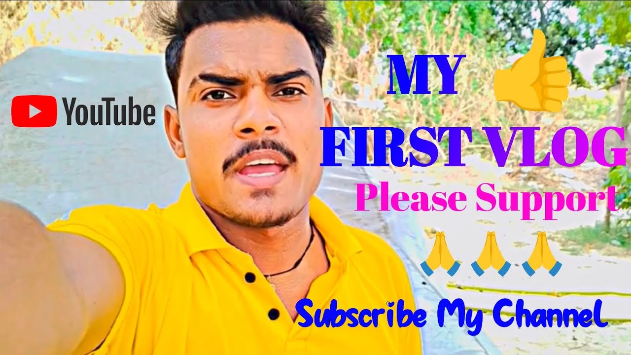 #myfirstvlog #vlog My First Vlog On YouTube || Please Support 🙏🙏 - YouTube