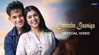 Janaabe Jaaniya Official Song