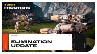 Famous War Robots: Frontiers - Dev Diary: Elimination Update Wealth