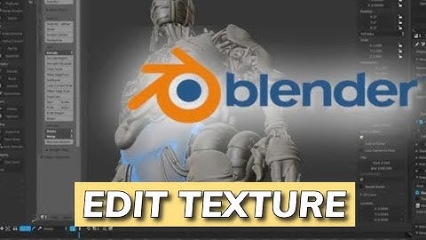How to Edit Texture in Blender 3D 2025?