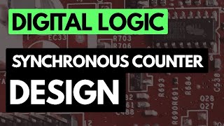 Digital Logic Fundamentals: Synchronous Counter Design
