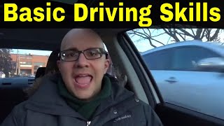 Basic Driving Skills Every Driver Should Have