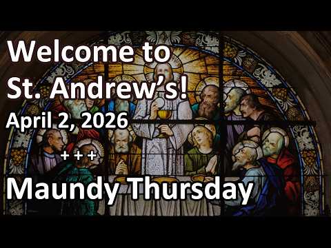 April 2, Maundy Thursday, 2026