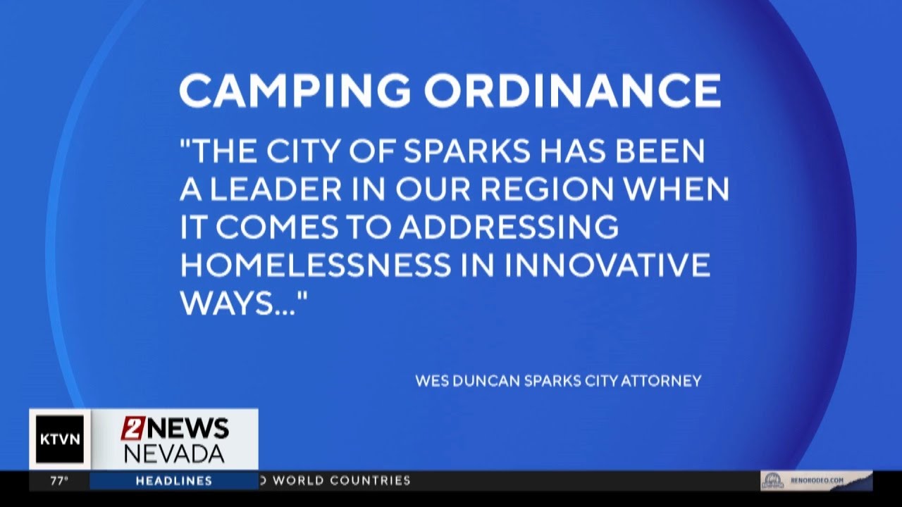 Sparks City Attorney on camping ordinance amendment