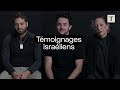 Israéliens: ils témoignent depuis la Suisse