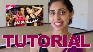 Mashallah ( Ek Tha Tiger) | Bollywood Dance Tutorial | Salman Khan | Katrina Kaif