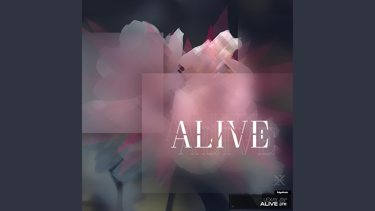 Alive