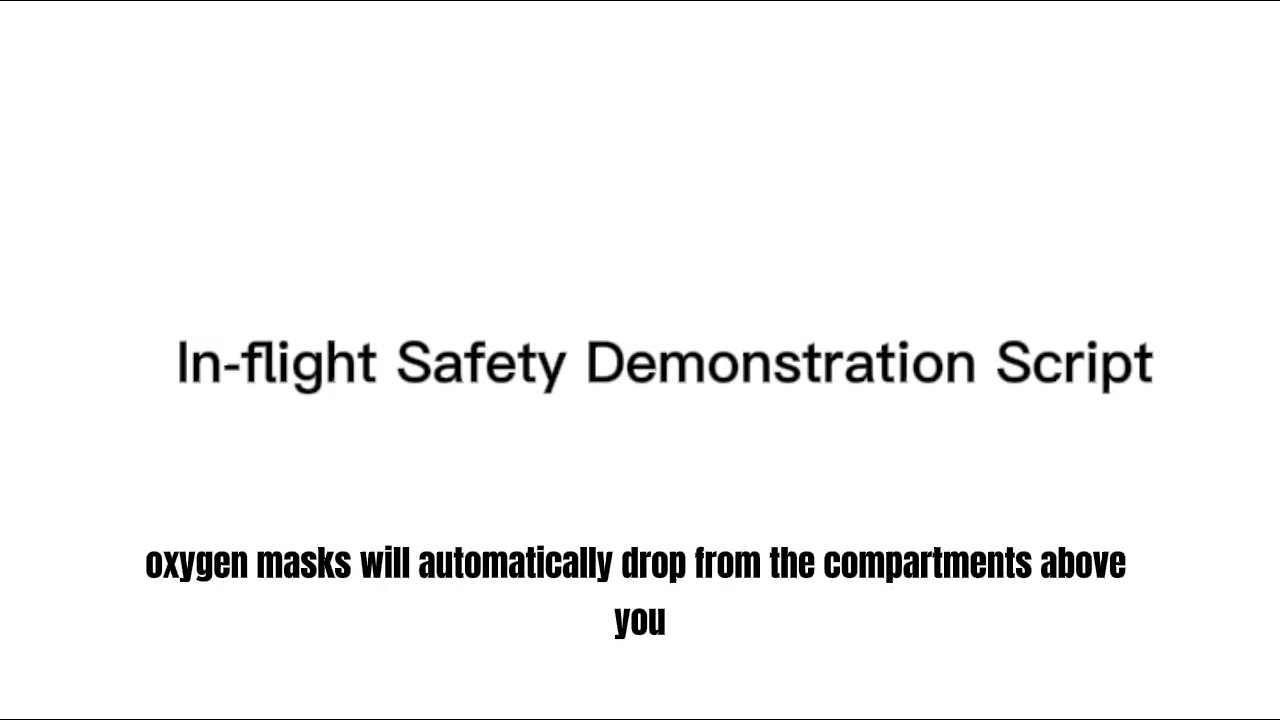 In-flight Safety Demonstration 
