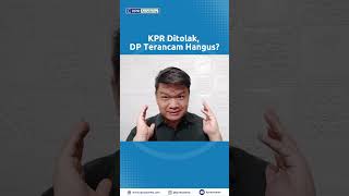 Kpr Ditolak Dp Hangus shorts kpr rumahkpr belirumah tips properti kprrumah keuangan uang