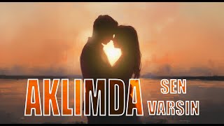 Aklımda Sen Varsın - Müzikop
