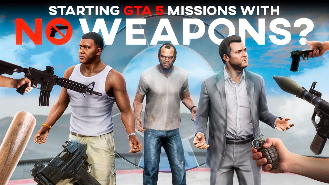 Can You Beat GTA 5 If You Start Missions With No Weapons?