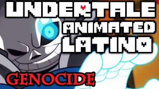 Undertale Animated: Genocide Interpretation - FANDUB LATINO (Especial 200 Subs)