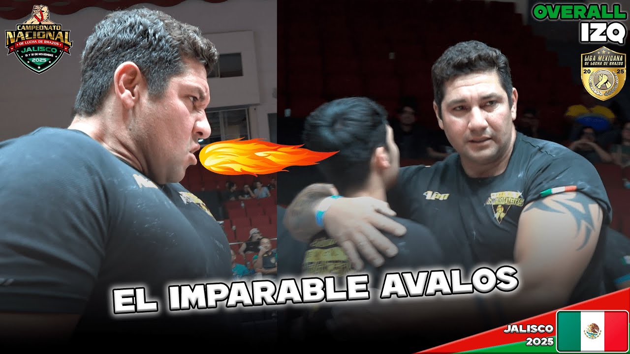 EL INCREÍBLE AVALOS | Overall Brazo Izquierdo | Nacional de México Lucha de Brazos Jalisco 2025