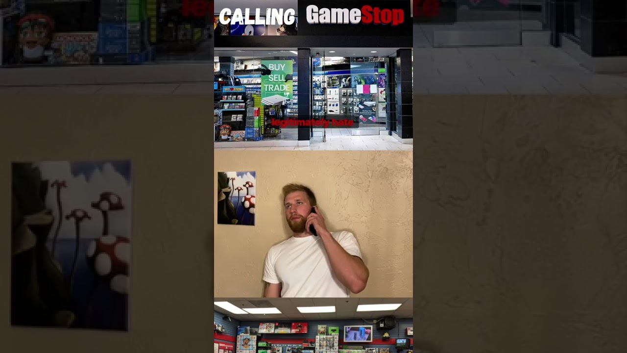 Calling GameStop