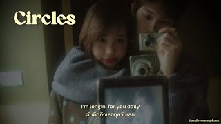 [THAISUB] Circles - Chevy แปลเพลง