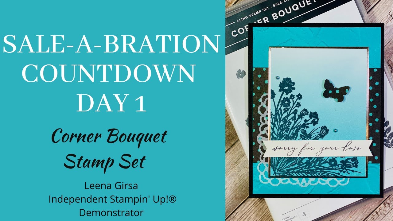 Sale-a-bration 2021 Countdown Episode 1: Corner Bouquet Stamp Set by Stampin' Up!®