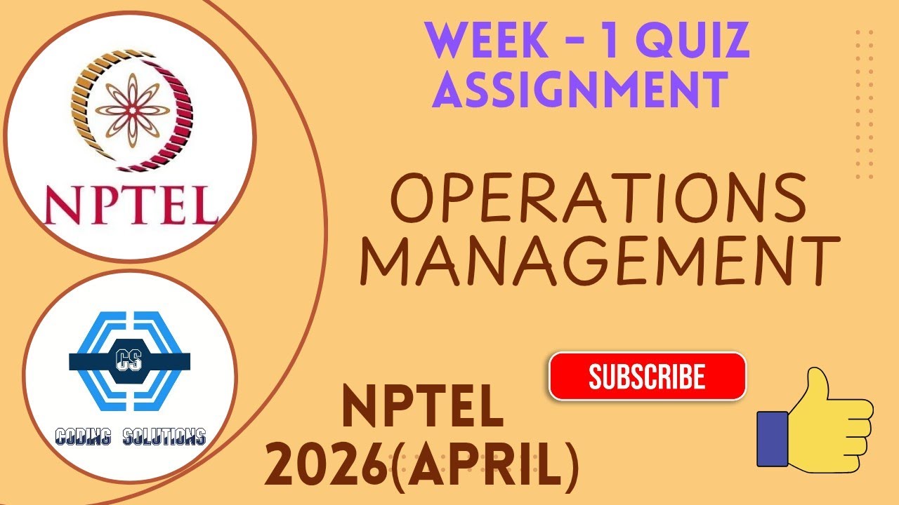 Operations Management Week 1 Quiz Assignment Solution | NPTEL 2026(April)